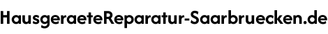 Hausgeräte Reparatur Saarbrücken